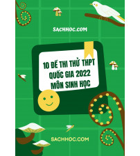 10 đề thi thử THPT Quốc gia 2022 môn sinh học