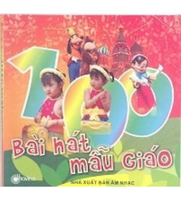 100 bài hát mẫu giáo - Phương Loan