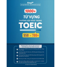1000+ từ vựng thường gặp nhất trong TOEIC