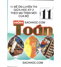 11 đề ôn luyện thi giữa học kỳ 2 theo ma trận mới của bộ môn toán 11
