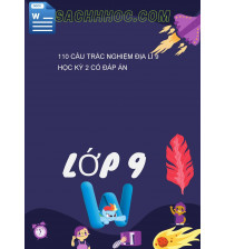 110 Câu Trắc Nghiệm Địa Lí 9 Học Kỳ 2 Có Đáp Án