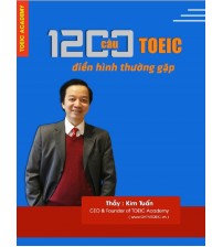 1200 câu Toeic điển hình thường gặp - Thầy Kim Tuấn (Ebook bản đẹp)