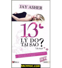 13 Lý Do Tại Sao