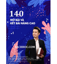 140 Mở Bài Kết Bài Nâng Cao - Phạm Minh Nhật