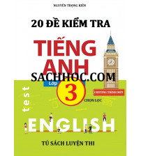 20 đề kiểm tra tiếng anh lớp 3 chọn lọc