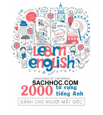 2000 Từ vựng tiếng anh dành cho người mất gốc