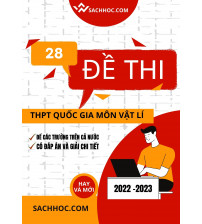 28 đề thi thử THPT Quốc Gia Môn Vật Lí của các trường trong cả nước