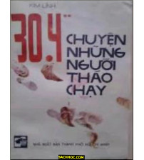 30 4 Chuyện Những Người Tháo Chạy