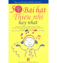 50 Bài Hát Thiếu Nhi Hay Nhất