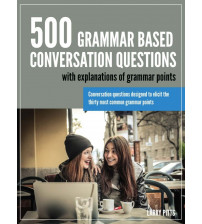 500 Grammar Based Conversation Questions