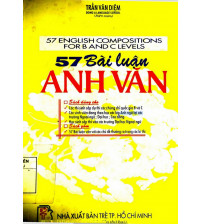 57 bài luận anh văn - Trần Văn Diệm