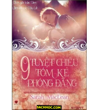 9 Tuyệt Chiêu Tóm Kẻ Phóng Đãng