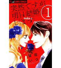 Ai rồi cũng phải kết hôn Phần 1