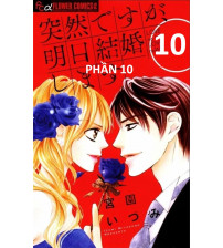 Ai rồi cũng phải kết hôn Phần 10