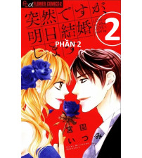 Ai rồi cũng phải kết hôn Phần 2