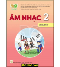 Âm Nhạc 2 Sách Giáo Viên - Kết Nối Tri Thức Với Cuộc Sống