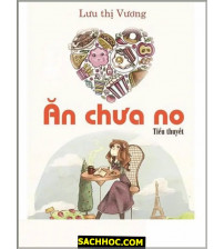 Ăn Chưa No