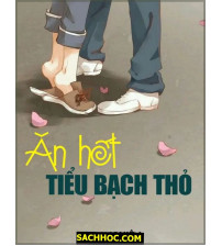 Ăn hết tiểu bạch thỏ