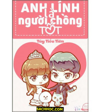 Anh lính là người chồng tốt