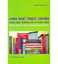 Anh Ngữ Thực Hành Khoa Học Thông Tin Và Thư Viện