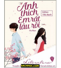 Anh thích em lâu rồi