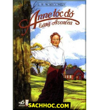 Anne Tóc Đỏ Làng Avonlea