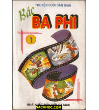 Bác Ba Phi - Tập 1