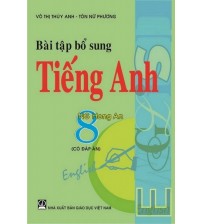 Bài tập bổ sung tiếng anh 8