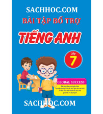 Bài tập bổ trợ Tiếng Anh 7 Global success