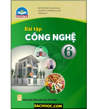 Bài tập Công Nghệ 6 - Chân trời sáng tạo