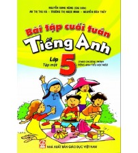 Bài tập cuối tuần tiếng anh 5 tập 1