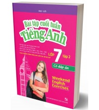 Bài Tập Cuối Tuần Tiếng Anh Lớp 7 Tập 2