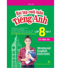 Bài Tập Cuối Tuần Tiếng Anh Lớp 8 Tập 2