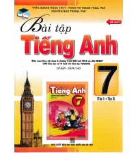 Bài tập tiếng anh 7 cơ bản và nâng cao tập 1,2
