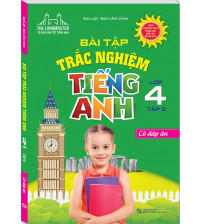 Bài tập trắc nghiệm tiếng anh lớp 4 tập 2 - Đại Lợi