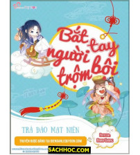 Bắt tay người trộm bội