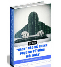 Bí kíp Hack Não để chinh phục 50 từ vựng mỗi ngày