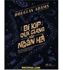 Bí Kíp Quá Giang Vào Ngân Hà