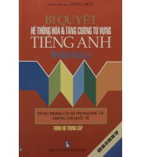 Bí quyết hệ thống hóa và tăng cường từ vựng Tiếng Anh