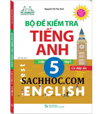Bộ đề kiểm tra tiếng anh lớp 5 tập 1,2