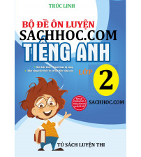 Bộ đề luyện thi tiếng anh lớp 2 (Có đáp án)