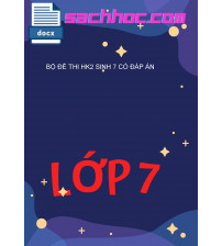 Bộ Đề Thi HK2 Sinh 7 Có Đáp Án