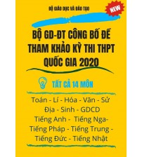 Bộ GD-ĐT công bố 14 đề tham khảo kỳ thi THPT quốc gia 2020