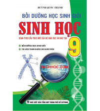 Bồi Dưỡng Học Sinh Giỏi Sinh 9 - Huỳnh Quốc Khánh