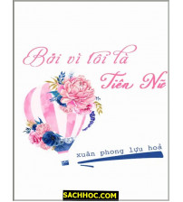 Bởi vì tôi là tiên nữ