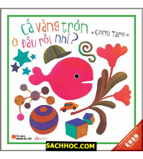 Cá Vàng Trốn Ở Đâu Rồi Nhỉ