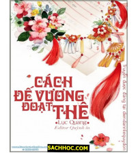Cách Đế Vương Đoạt Thê