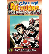 Cậu bé đế vương I - tập 14 Cây đàn âm ma