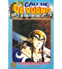 Cậu bé đế vương I - tập 16 Hành thích nhà vua