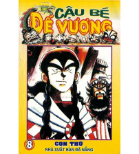 Cậu bé đế vương I - tập 8 Con Thú